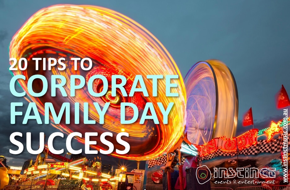 20 Tips to Corporate Family Day Success