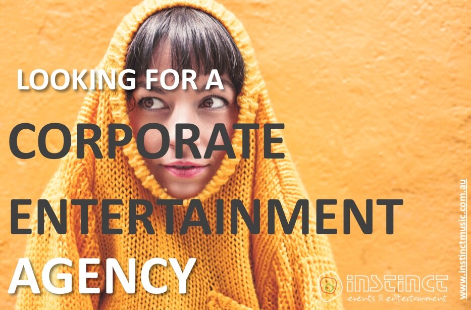 Entertainment Agency Melbourne | Sydney | Brisbane | Perth | Adelaide