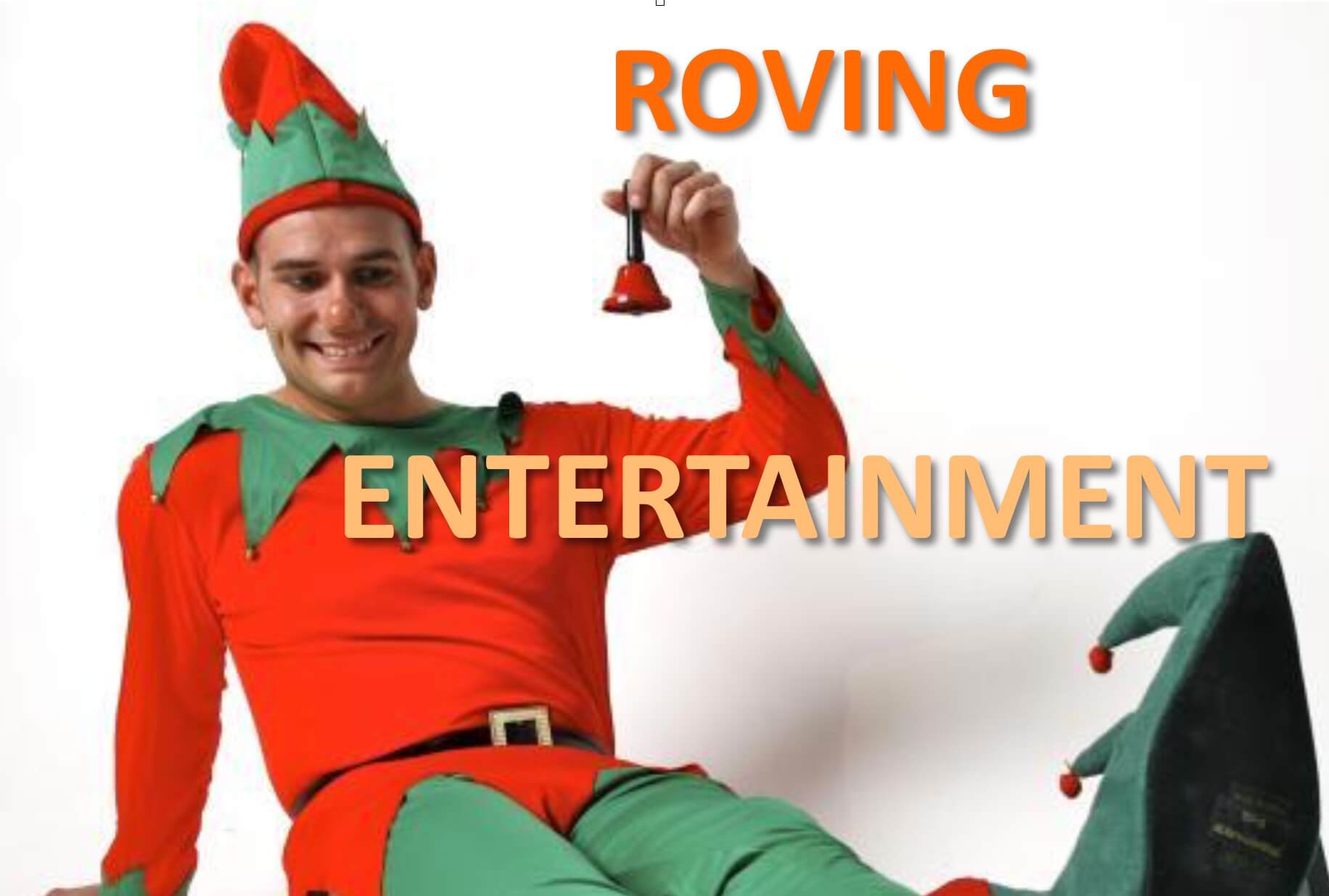 ROVING CHRISTMAS ENTERTAINMENT